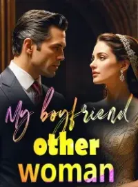 My boyfriend’s other woman Novel Cover