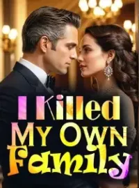 I Killed My Own Family Novel Cover