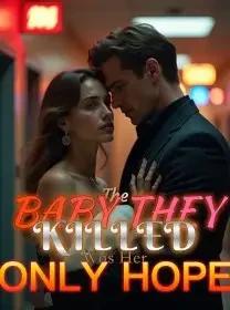 The Baby They Killed Was Her Only Hope Novel Cover