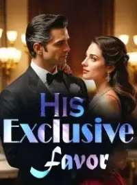His Exclusive Favor Novel Cover