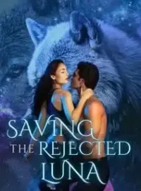 Saving the Rejected Luna Novel Cover