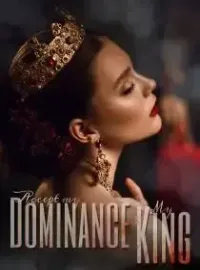 Accept My Dominance, My King Novel Cover