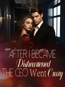 After I Became Disheartened, The CEO Went Crazy