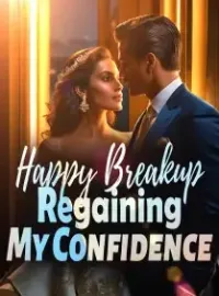 Happy Breakup: Regaining My Confidence Novel Cover