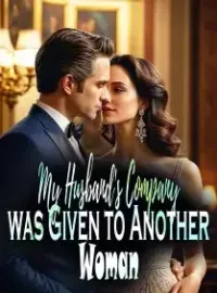 My Husband's Company was Given to Another Woman Novel Cover