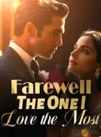 Farewell, The One I Love the Most Novel Cover