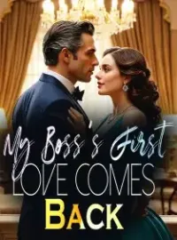 My Boss's First Love Comes Back Novel Cover