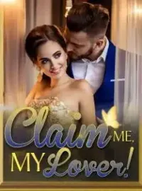 Claim Me, My Lover! Novel Cover