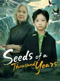 Seeds of a Thousand YearsMini Series
