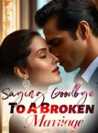 Saying Goodbye To A Broken Marriage Novel Cover