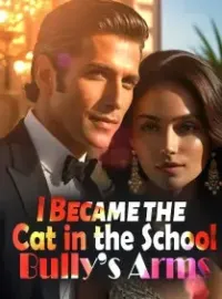 I Became the Cat in the School Bully’s Arms Novel Cover