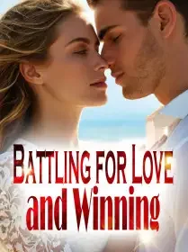 Battling for Love and Winning Novel Cover