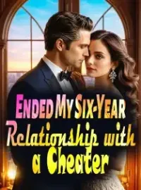 Ended My Six-Year Relationship with a Cheater Novel Cover