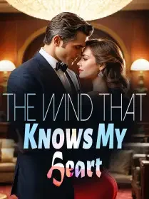 The Wind That Knows My Heart
