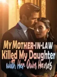My Mother-in-law Killed My Daughter with Her Own Hands! Novel Cover