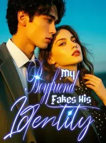My Boyfriend Fakes His Identity Novel Cover
