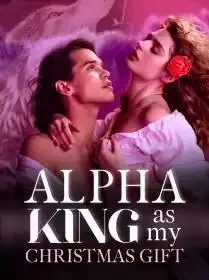 Alpha King as my Christmas Gift Novel Cover