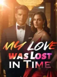 My Love was Lost in Time Novel Cover