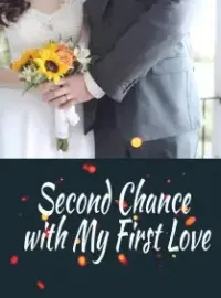 Second Chance with My First Love Novel Cover