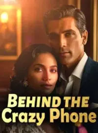 Behind the Crazy Phone Novel Cover