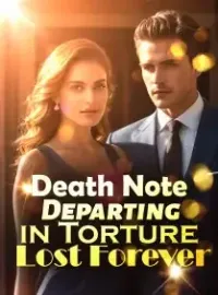 Death Note: Departing in Torture, Lost Forever Novel Cover