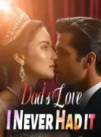 Dad's Love, I Never Had it Novel Cover