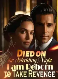 Died on the Wedding Night, I am Reborn to Take Revenge Novel Cover