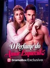 O Perfume do Amor Esquecido(Dublado)Dramas Curtos