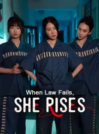 When Law Fails, She Rises(DUBBED)