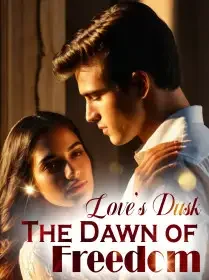 Love's Dusk: The Dawn of Freedom Novel Cover