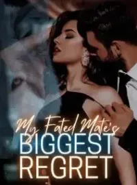 My Fated Mate's Biggest Regret Novel Cover