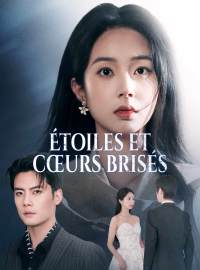 Étoiles et cœurs brisés