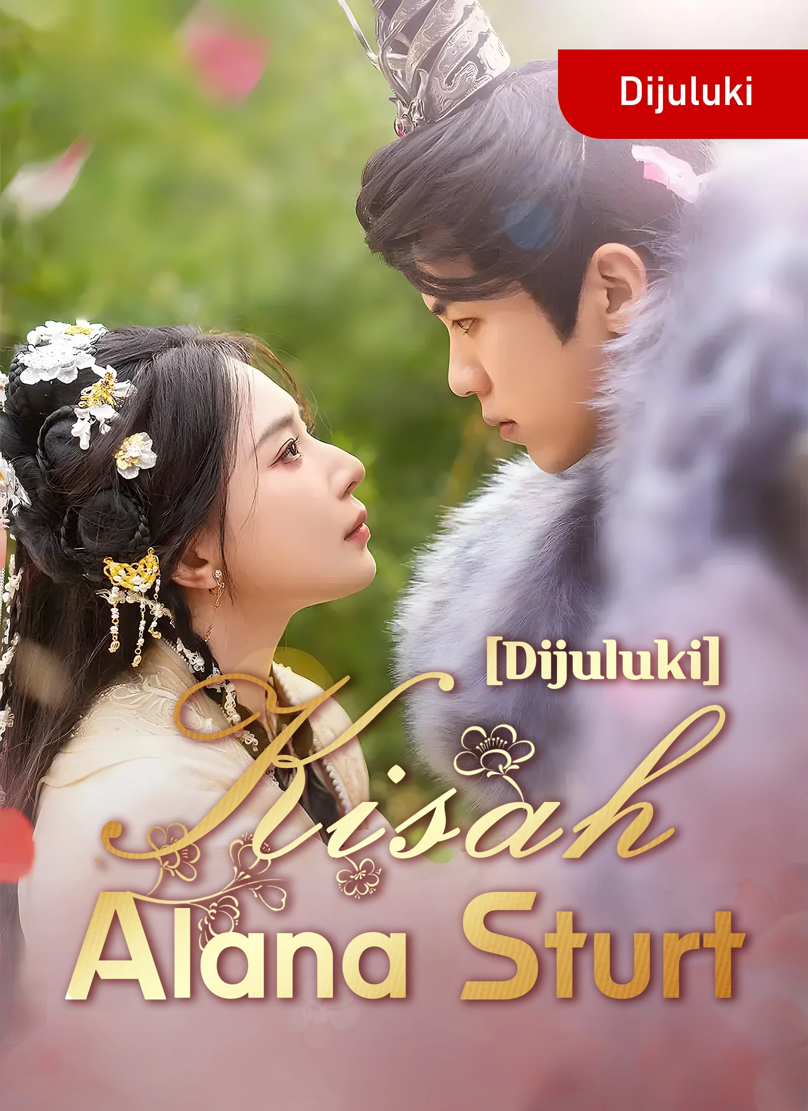 [Dijuluki] Kisah Alana SturtMini Seri