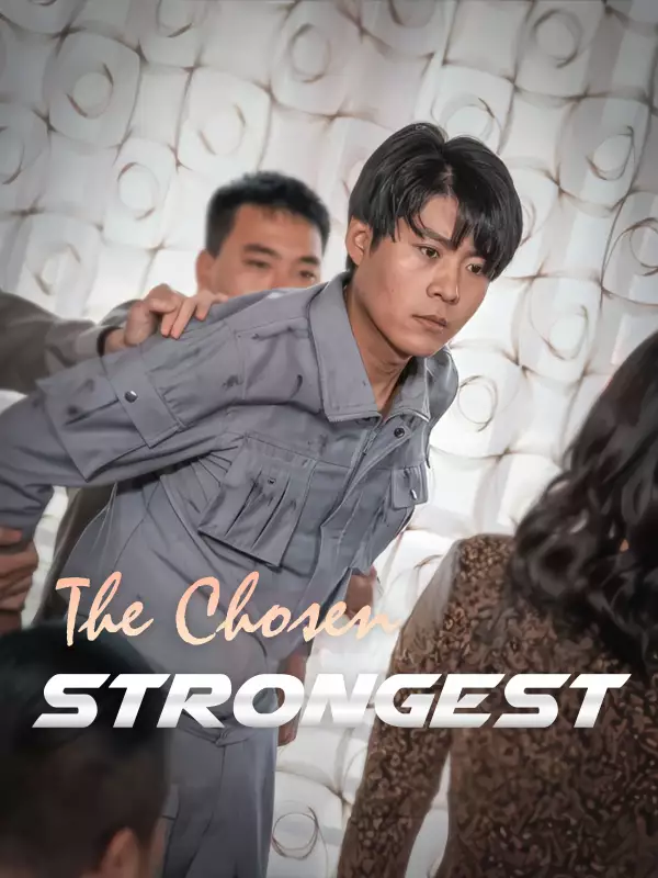 The Chosen Strongest Mini Series