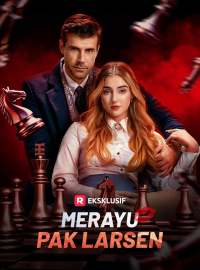 Merayu Pak LarsenDrama Pendek