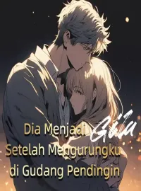 Sampul Novel Dia Menjadi Gila Setelah Mengurungku di Gudang Pendingin
