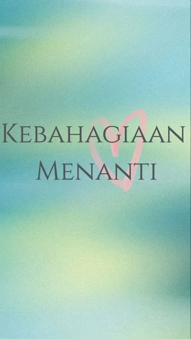 Sampul Novel Kebahagiaan Menanti