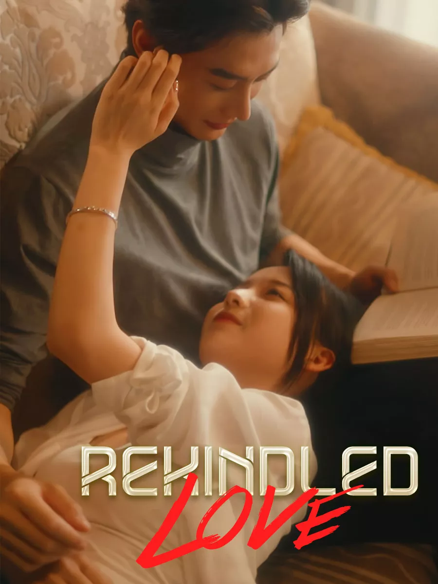 Rekindled Love Mini Series