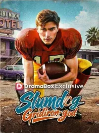 Slumdog Gridiron-GodShort Dramas