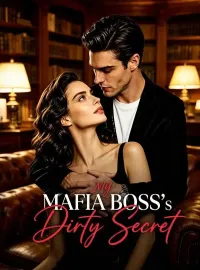My Mafia Boss's Dirty SecretMini Series