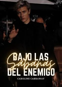 Portada de la novela Bajo las sábanas del enemigo. 