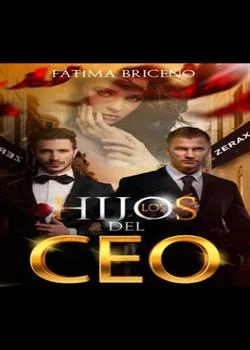 Portada de la novela Los Hijos del CEO