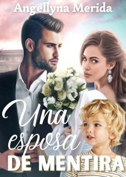 Portada de la novela Una esposa de mentira. Saga familia Duque. 