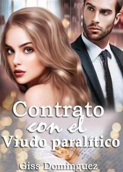 Portada de la novela Contrato con el viudo paralítico
