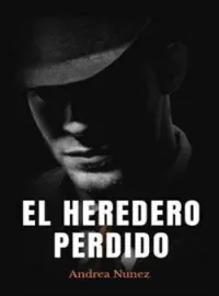 Portada de la novela El heredero perdido (#2 P.M)