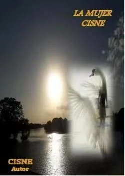 Portada de la novela LA MUJER CISNE