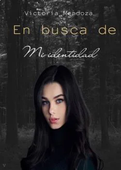 Portada de la novela EN BUSCA DE MI IDENTIDAD