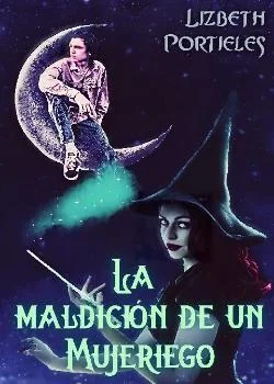 La maldición de un mujeriego
