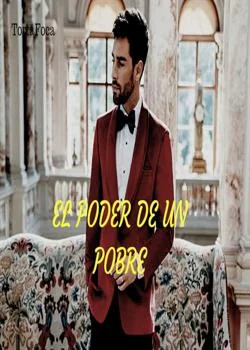 Portada de la novela El Poder de un Pobre