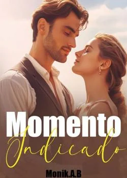 Portada de la novela Momento Indicado
